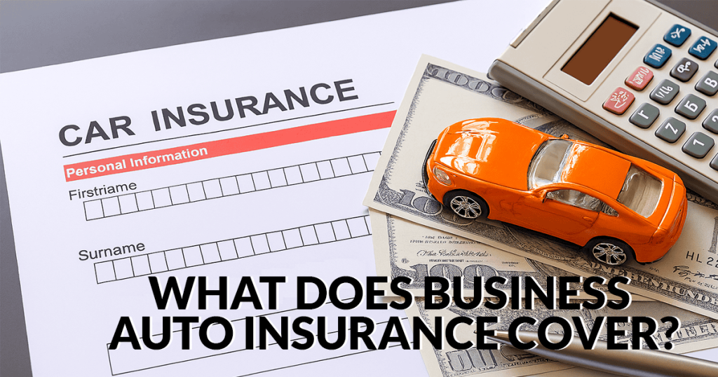 Business Auto Insurance
