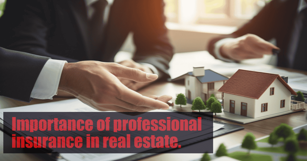 Real estate insurance importance