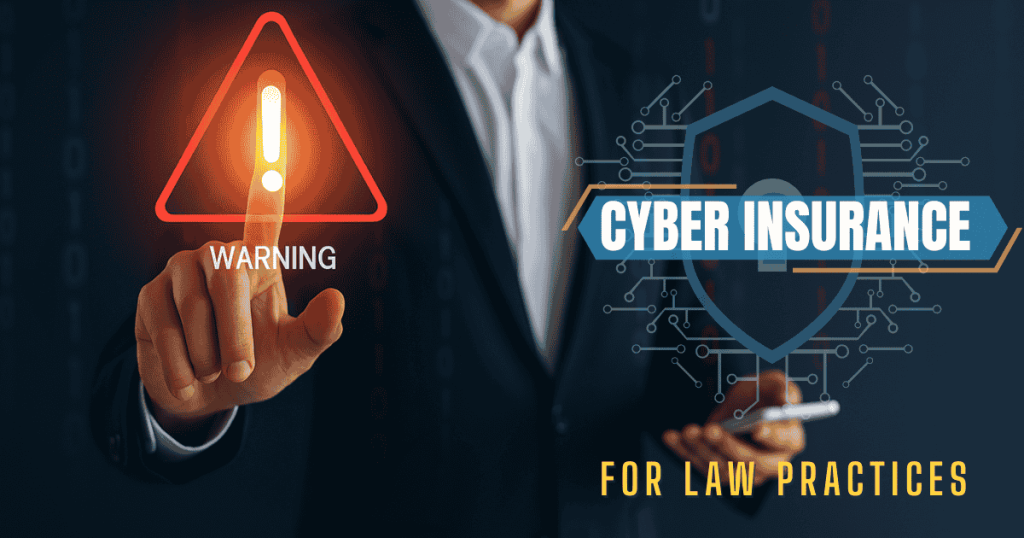 Cyber Insurance for Law